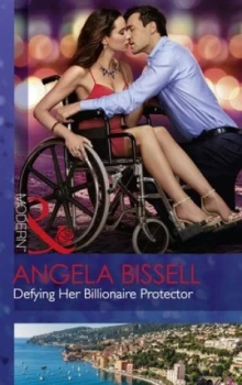 Image of Defying Her Billionaire Protector by Angela Bissell Paperback