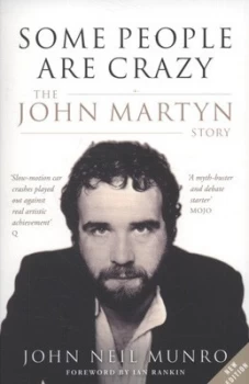 Image of Some People Are Crazy by John Neil Munro Paperback