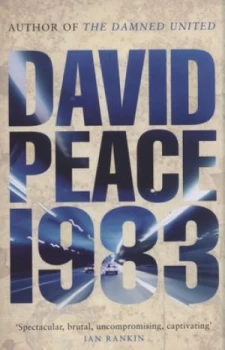 Image of Nineteen Eighty Three by David Peace Paperback