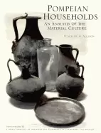 Image of pompeian households an analysis of the material culture