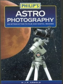 Image of Philips Astrophotography by H. J. P. Arnold Paperback