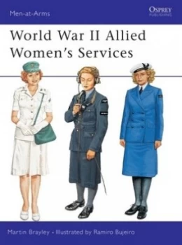 Image of World War Ii Allied Womens Services by Martin Brayley Book