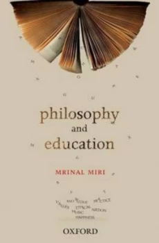 Image of Philosophy and Education by Mrinal Miri Paperback