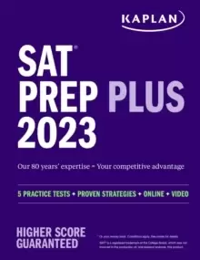 Image of SAT Prep Plus 2023: Includes 5 Full Length Practice Tests, 1500+ Practice Questions, + 1 Year Online Access to Customizable 250+ Question Bank and 2 O