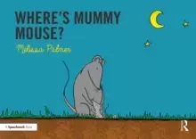Image of Where's Mummy Mouse? Targeting the m Sound
