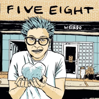 Image of Five Eight - Weirdo Vinyl