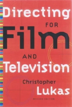 Image of Directing for Film and Television by Christopher Lukas Paperback