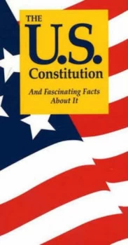 Image of The U.S. Constitution and Fascinating Facts about It by Terry L Jordan Paperback