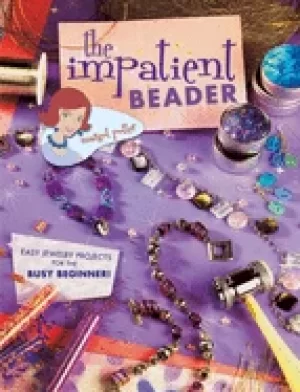 Image of impatient beader