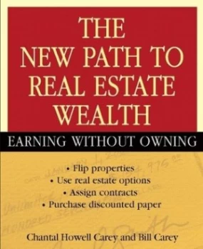 Image of The New Path to Real Estate Wealth by Chantal Howell Carey Paperback