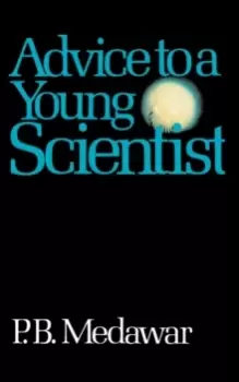 Image of Advice To A Young Scientist