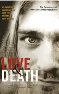 Image of love and death the murder of kurt cobain