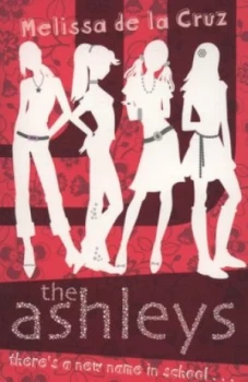 Image of The Ashleys by Melissa De La Cruz Book