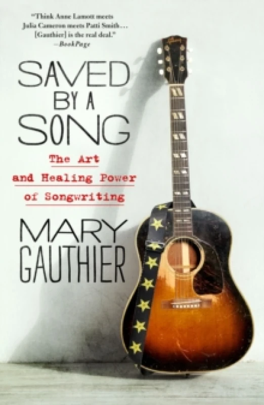 Image of Saved by a Song. Paperback. By Mary Gauthier Books