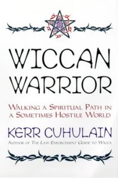 Image of Wiccan Warrior by Kerr Cuhulain Paperback