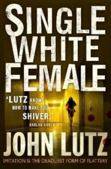 Image of Single White Female by John Lutz Book