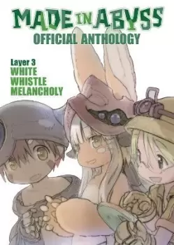 Image of Made in Abyss Official Anthology - Layer 3: White by Akihito Tsukushi