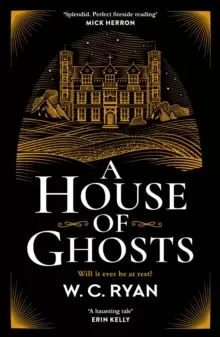 Image of A House of Ghosts : The perfect haunting mystery for dark winter nights
