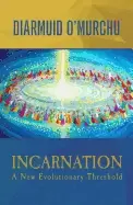 Image of incarnation a new evolutionary threshold