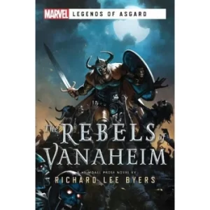 Image of The Rebels of Vanaheim: Legends of Asgard