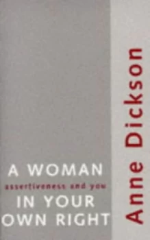Image of A Woman in Your Own Right by Anne Dickson Paperback