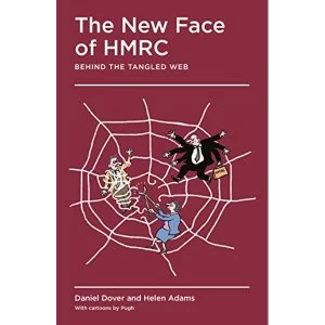 Image of The New Face of HMRC Behind the Tangled Web Paperback / softback 2018