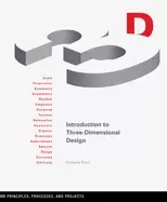 Image of introduction to three dimensional design principles processes and projects