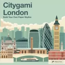 Image of Citygami London : Build Your Own Paper Skyline
