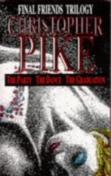 Image of Final Friends Trilogy by Christopher Pike Paperback