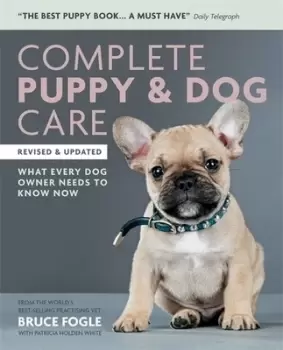 Image of Complete puppy & dog care by Bruce Fogle