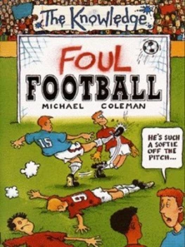 Image of Foul Football by Michael Coleman and Harry Venning Book