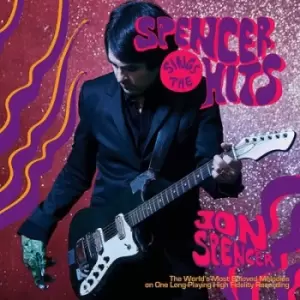 Image of Spencer Sings the Hits by Jon Spencer CD Album