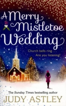 Image of A Merry Mistletoe Wedding by Judy Astley Paperback