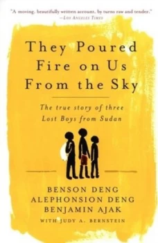 Image of They Poured Fire on Us from the Sky by Benjamin Ajak Paperback