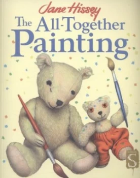 Image of The All-Together Painting by Jane Hissey Paperback