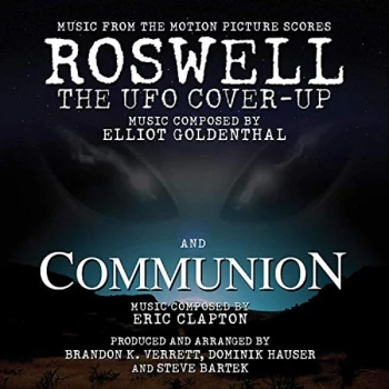 image of Brandon K. Verrett & Dominic Hauser - Roswell: The UFO Cover-up/Communion CD