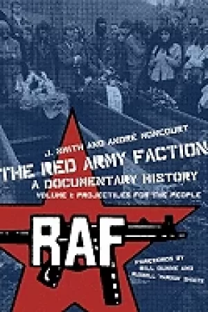 Image of red army faction volume 1 projectiles for the people a documentary history