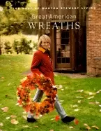 Image of great american wreaths the best of martha stewart living