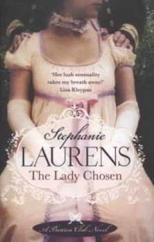 Image of The Lady Chosen by Stephanie Laurens Paperback