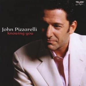 Image of Knowing You by John Pizzarelli CD Album