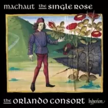 image of Machaut: The Single Rose