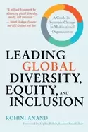 Image of leading global diversity equity and inclusion a guide for systemic change