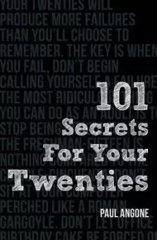 Image of 101 Secrets For Your Twenties by Paul Angone