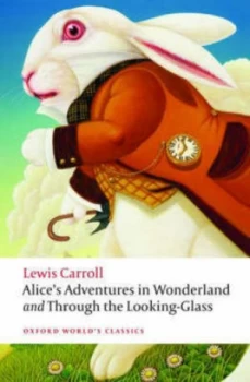 Image of Alices Adventures in Wonderland and through the Looking Glass by Lewis Carroll Paperback