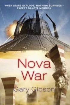 Image of Nova War by Gary Gibson Hardback
