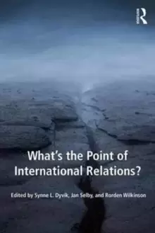 Image of What's the Point of International Relations?