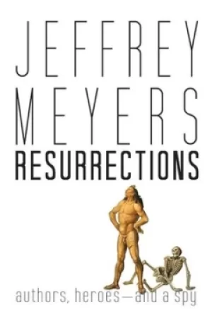 Image of Resurrections by Jeffrey Meyers
