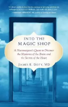 Image of Into the Magic Shop by James R. Doty