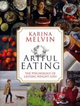 Image of Artful eating by Karina Melvin