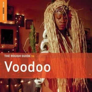 image of The Rough Guide to Voodoo by Various Artists CD Album